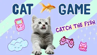 CAT GAME - Catch the Fish