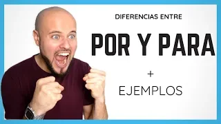 Diferencias entre POR y PARA ✔️ 🤯 con ejemplos