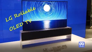3D 180VR 4K the World's First LG Signature OLED Rollable TV is Rolling like Magic