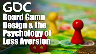 Board Game Design Day: Board Game Design and the Psychology of Loss Aversion