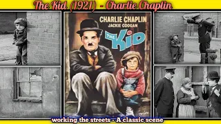 The Kid (1921) - working the streets - A classic scene - Charlie Chaplin