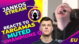 Jankos Reacts to XL Targamas Playing MUTED in Champions Q 👀