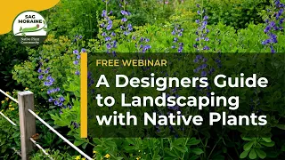 A Designers Guide to Landscaping with Native Plants