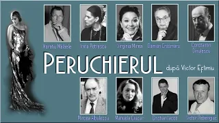 "Peruchierul" după Victor Eftimiu  [Teatru radiofonic] (2009)