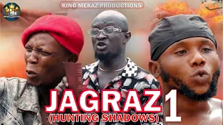 JAGRAZ {Ogaga Squad} Episode 1 (Full Video) Nollywood Movie