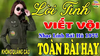 Lời Tình Viết Vội, Trả Lời Thư Em ♪ Liên Khúc Hải Ngoại 1975 Say Đắm Bao Thế Hệ,Vượt Thời Gian