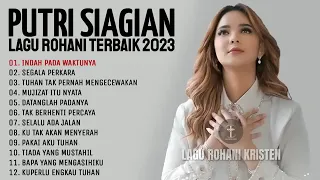 lagu rohani Putri Siagian terbaik 2023