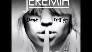 Jeremih Feat  YG   Don't Tell 'Em