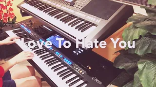 LOVE TO HATE YOU - Erasure - Cover on Yamaha Genos