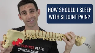 How Should I Sleep With SI Joint Pain?