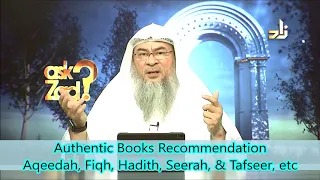 Authentic Books recommended for Aqeedah, Fiqh, Seerah, Hadith & Tafseer - Assim al hakeem