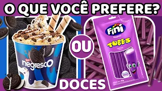 🔁 O QUE VOCÊ PREFERE? 🍩 EDIÇÃO DOCES | jogo das escolhas| Quiz | qual doce você prefere?