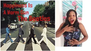 The Beatles- Happiness Is A Warm Gun- Reaction Video