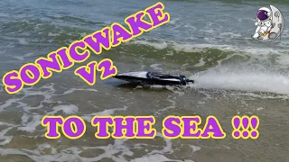 SONICWAKE v2 TO THE SEA !!!