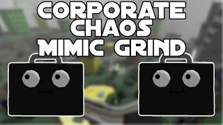 How to Grind Corporate Chaos Mimic | Tower Heroes