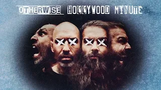OTHERWISE - "Hollywood Minute" (Official Audio)
