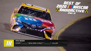 Best Of 2020 NASCAR Radioactive (Part 2)