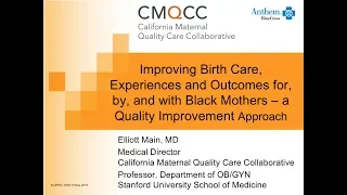 Improving Birth Care, Experiences & Outcomes for & with Black Mothers