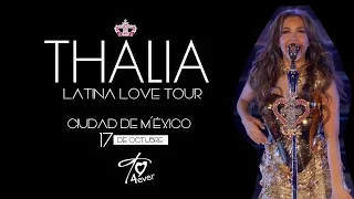 THALIA LATINA LOVE TOUR AUDITORIO NACIONAL 17-OCTUBRE-2016
