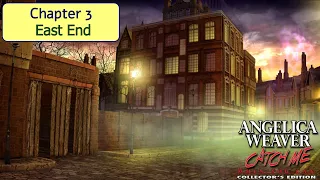 Let's Play - Angelica Weaver - Catch Me When You Can - Chapter 3 - East End