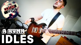 IDLES - A HYMN (NEW SONG) | Full Guitar Cover