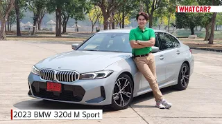 รีวิว 2023 BMW 320d M Sport LCI | What Car? Thailand