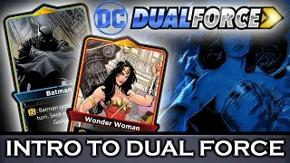 [DC DUALFORCE] An introduction to DC's new card game - Dual Force!