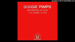 The Boogie Pimps - Somebody To Love (DJ Cliff's Salt Shaker Re-Remix)