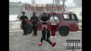 Who Not Outside? (CCP & 60's Diss) [NL:RP] [IC]