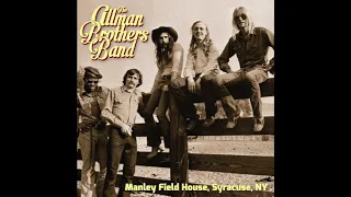 オールマン・ブラザーズ・バンド『ライヴ・イン・ニューヨーク1972』The Allman Brothers Band - Manley Field House, Syracuse, NY