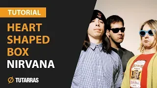 Heart Shaped Box by Nirvana in guitar COMPLETE LESSON TUTORIAL