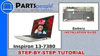 Dell Inspiron 13-7380 (P83G002) Battery How-To Video Tutorial