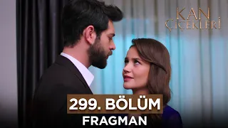 Kan Çiçekleri 299. Bölüm Fragmanı - 19 Nisan Cuma