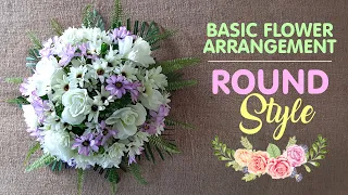Round Style Basic Flower Arrangement for Beginners