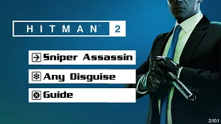 Hitman 2 - Isle of Sgail - Sniper Assassin (UNSILENCED) - Master Difficulty - Guide