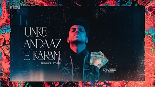 Ibrahim Sulayman - Un kay Andaz E Karam - NFAK