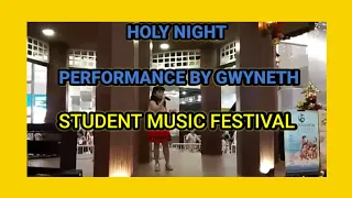 Holy Night -  by Gwyneth -. Student Performance - Willy Soemantri Music School