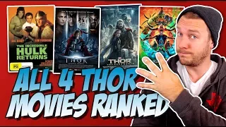 All 4 Thor Movies Ranked Worst to Best (w/ Thor: Ragnarok & The Incredible Hulk Returns Review)