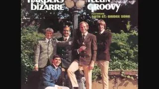 Harpers Bizarre - The 59th Street Bridge Song (Feelin'Groovy)