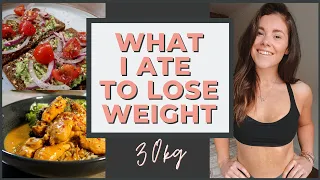 What I Ate In a Day to Lose Weight - 30kgs