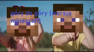 GÓRY DO GÓRY (wersja minecraft)