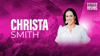 Esther Rising 2024 - Session 8 with Christa Smith