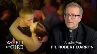 Bishop Barron on The Hookup Culture