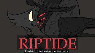 RIPTIDE | Hazbin Hotel Valentino Animatic