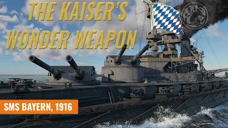 The Kaiser's Finest - SMS Bayern [War Thunder]