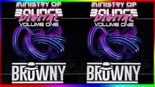 Ministry Of Bounce Digital Volume 1 - Dj Browny ( tracklist in info )