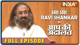 Sri Sri Ravi Shankar in Aap Ki Adalat (Full Episode)