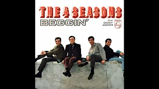 The Four Seasons - Beggin' (2023 Stereo Remaster)