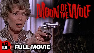 Moon of the Wolf (1972) RETRO HORROR MOVIE | David Janssen - Barbara Rush - Bradford Dillman