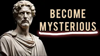 Become Mysterious: Marcus Aurelius' Instructions for Sustainable Living THE STOIC PHILOSOPHY